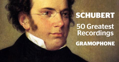 The 50 greatest Schubert recordings