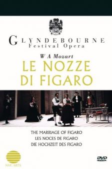 The Marriage of Figaro from Glyndebourne conducted by Bernard Haitink The Marriage of Figaro